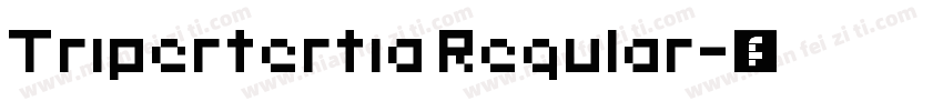 Tripertertia Regular字体转换